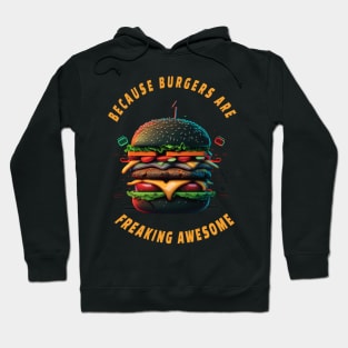 Burger Quotes For Burger Lovers And Junk Food Sayings Hoodie